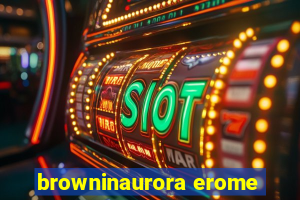 browninaurora erome